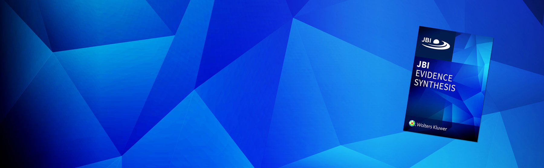 Cover of JBI Evidence Synthesis on a blue triangle background including JBI logo and Wolter Kluwers logo