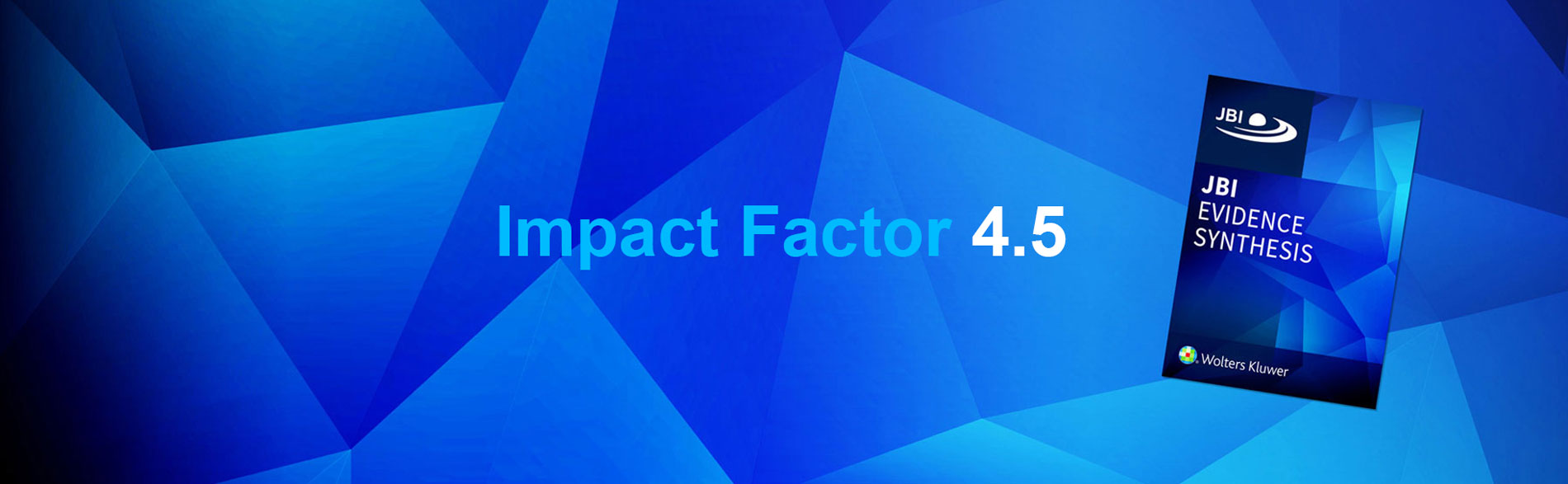 JBI Evidence Synthesis Impact Factor 4.5