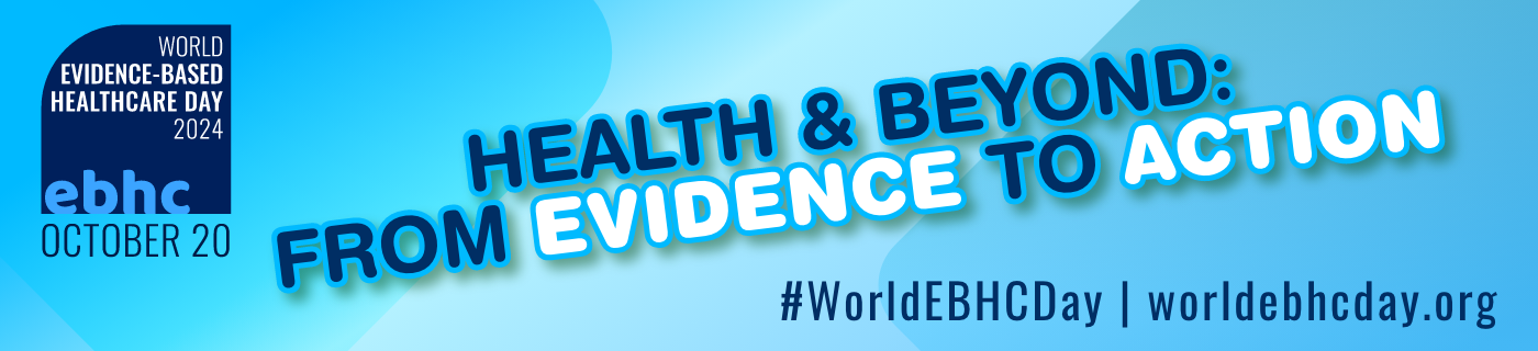 Graphic displaying text: Health & Beyond: From Evidence to Action