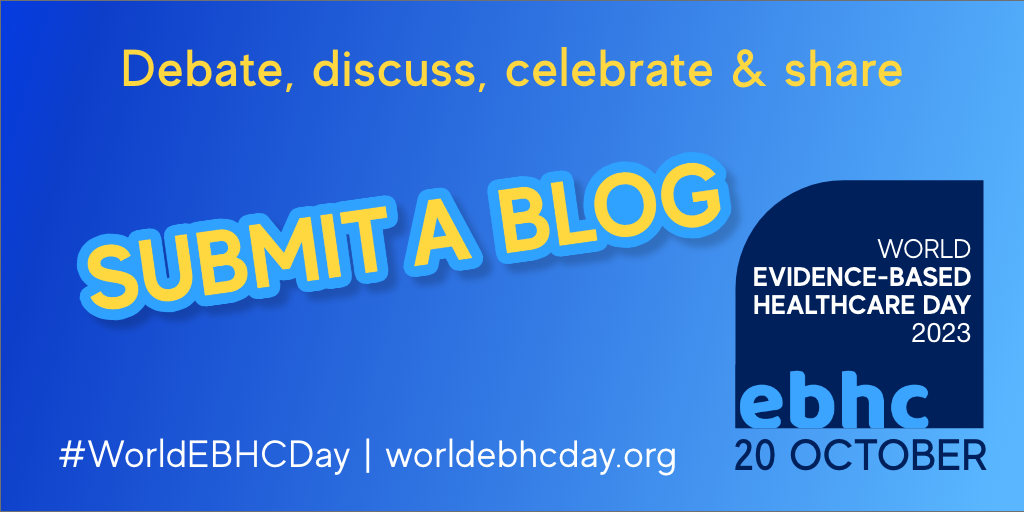 Graphic which displays World EBHC Day and the text: 'Submit a blog'